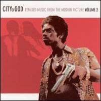 Edson X City of God: Remixed Music from the Motion Picture, Vol. 2