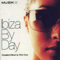 Bent Ibiza By Day (Mixed By Chris Coco)
