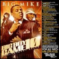 Cam`ron Big Mike - The Big Boy Game 10