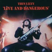 Thin Lizzy Live And Dangerous - In Concert