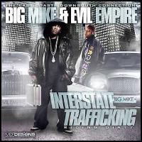 Cam`ron Big Mike & Evil Empire - Interstate Trafficking