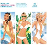Bah Samba Hed Kandi: A Taste Of Kandi, Summer 2006
