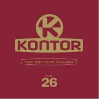 Antoine Clamaran Kontor Top Of The Clubs Vol. 26