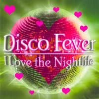 Cher Disco Fever (I Love The Nightlife)