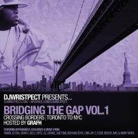 Drake DJ Wristpect Presents Bridging The Gap Volume 1 (Bootleg)