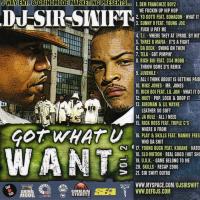 Ja Rule DJ Sir Swift - Got What U Want Vol. 2