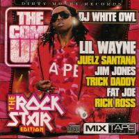 Lil Wayne The Come Up (Rockstar Edition) (Bootleg)
