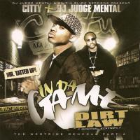 Citty In Da Game: The Westside General Part 2 (Bootleg)