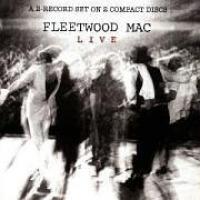 FLEETWOOD MAC Fleetwood Mac: Live (CD 1)