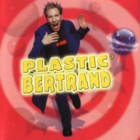 Plastic Bertrand The Best Of