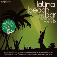 Mousse T. Latina Beach Bar Vol.3