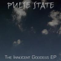 Pulse State The Innocent Goddess (EP)
