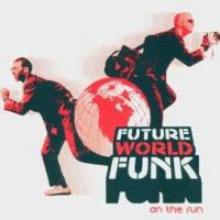 Shantel Future World Funk: On the Run (2CD)