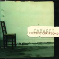 Cabaret Electric Chair Song (maxi)