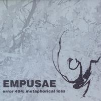 Empusae Error 404: Metaphorical Loss