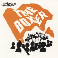 Chemical Brothers The Boxer (Maxi)