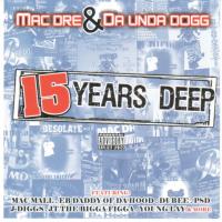 Mac Dre 15 Years Deep