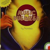 Francisco Music Business