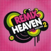 Armand van Helden Remix Heaven 2005 Vol. 2