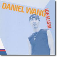 Daniel Wang Idealism