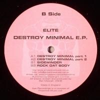 Elite Destroy Minimal EP (Vinyl)