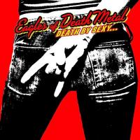 Eagles of Death Metal Death By Sexy (Tour Edition)