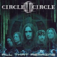 Circle II Circle All That Remains (ep)