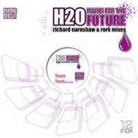 H2O Living For The Future (Single)