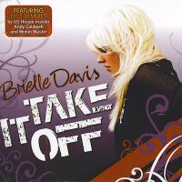 Brielle Davis Take It Off (Single)