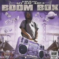 DJ Quik My Bay Area: Boom Box (Bootleg)