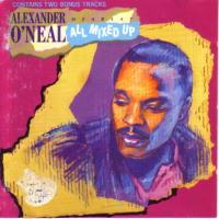 Alexander O`Neal All Mixed Up