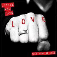 Little Man Tate This Must Be Love (maxi)