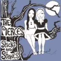 The Pierces Sticks And Stones (maxi)