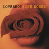 Loverboy Love Songs