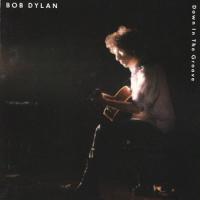 Bob Dylan Down In the Groove