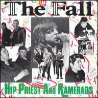 The Fall Hip Priest and Kamerads