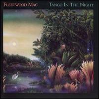 FLEETWOOD MAC Tango In The Night