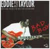 Eddie Taylor Bad Boy