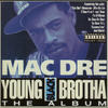 Mac Dre Young Black Brotha