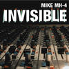 Mike Mh-4 Invisible