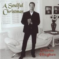 Glenn Hughes A Soulful Christmas
