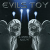 Evil`s Toy Angels Only!