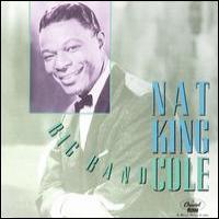 Nat King Cole Big Band Cole