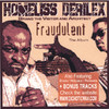 Homeliss Derilex Fraudulent the album