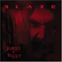 Blaze Blood & Belief