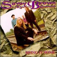 Savoy Brown Bring It Home