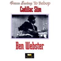 Ben Webster Cadillac Slim [CD 1]
