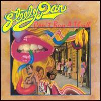 Steely Dan Can`t Buy A Thrill