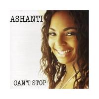 Ashanti Can`t Stop