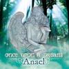 Anael Once Upon A Dream